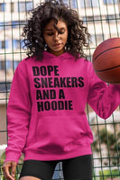 DOPE SNEAKERS AND A HOODIE